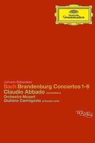 Image Johann Sebastian Bach - Brandenburg Concertos 1-6 - Claudio Abbado