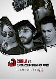 Carla Vs. El Corazón de mi Mejor Amigo series tv