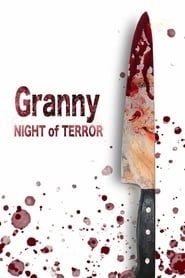 Granny: Night of Terror series tv
