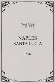 Naples : Santa Lucia series tv