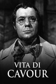 Vita di Cavour (1967)