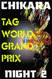 CHIKARA Tag World Grand Prix 2005 - Night 2-hd