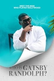 Who Is Gatsby Randolph series tv