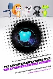 The Fantastic Adventures of C5: The extraterrestrial Mission series tv