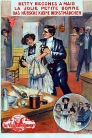 Betty Becomes a Maid (1911)