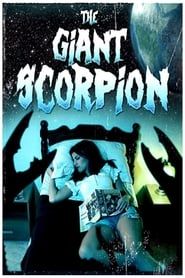 The Giant Scorpion 2016 streaming