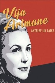 Image Actress and Her Time. Vija Artmane
