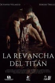 La Revancha del Titán series tv