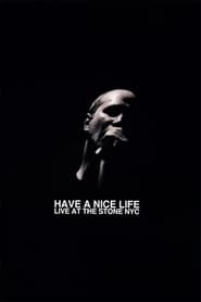 Have a Nice Life - Live at The Stone NYC / Glastonburykids series tv