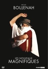 Michel Boujenah - Les Nouveaux Magnifiques series tv