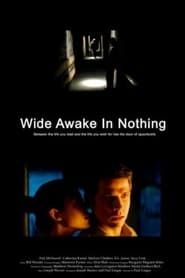 Wide Awake in Nothing series tv