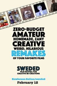 Sweded Film Festival for Creative Re-Creations 2021 streaming