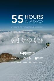 55 Hours in Mexico series tv