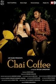 Chai Coffee series tv