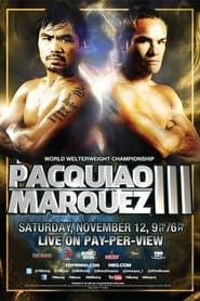 watch Manny Pacquiao vs. Juan Manuel Marquez III