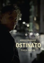 watch Ostinato