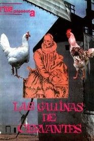 Las gallinas de Cervantes series tv