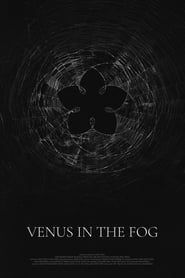 Venus in the Fog series tv