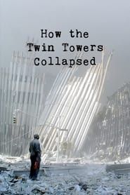 Image How the Twin Towers Collapsed 2001