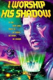 I Worship His Shadow (1996)