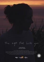 The Night That Holds You (2018)