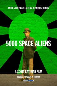 5000 Space Aliens (2021)