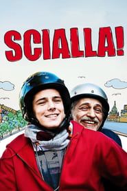 Scialla! (2011)