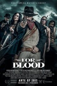 For Blood 2015 streaming