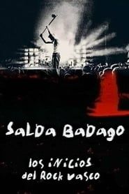 Image Salda badago, los inicios del rock vasco 2001