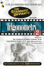 Trigonometry, Vol. 2: The Standard Deviants (2007)