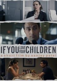 If You Love Your Children series tv