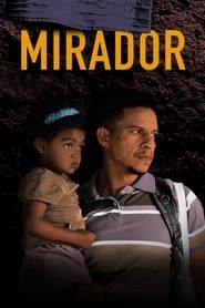 Mirador (2022)