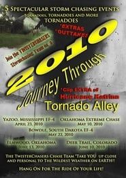 2010 Journey Through Tornado Alley series tv