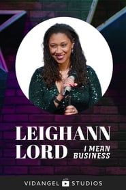Leighann Lord: I Mean Business series tv