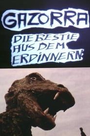 Gazorra: Die Bestie aus dem Erdinnern (1984)