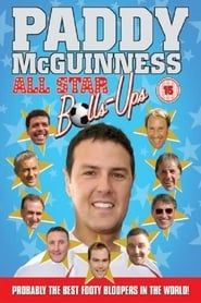 Paddy Mcguiness All Star Balls Ups series tv