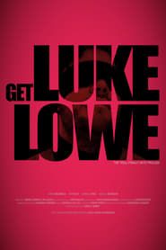 Get Luke Lowe 2020 streaming