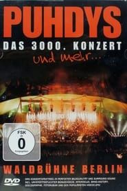 PUHDYS: Das 3000. Konzert series tv