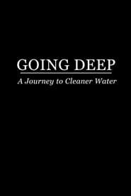 Image Going Deep: A Journey to Cleaner Water