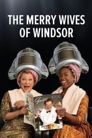 The Merry Wives of Windsor 2019 streaming