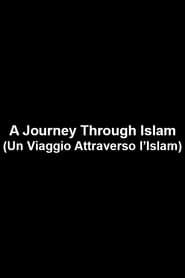 A Journey Through Islam series tv