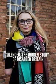 Silenced: The Hidden Story of Disabled Britain series tv