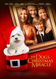My Dog's Christmas Miracle series tv