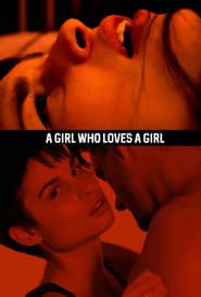 A Girl Who Loves a Girl 2017 streaming