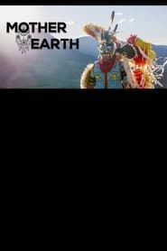 Mother Earth series tv