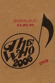 The Who: Bonn 7/11/2006 (2006)