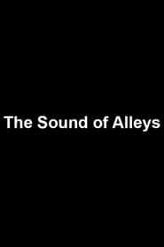 Image The Sound of Alleys