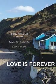 Love Is Forever series tv