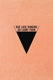 Image Bad Luck Banging or Loony Porn