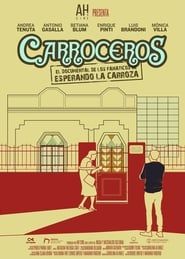 watch Carroceros